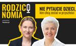 "Nie pytajcie dzieci, kim chcą zostać w przyszłości". O tym, czego uczyć młodych, z Jowitą Michalską