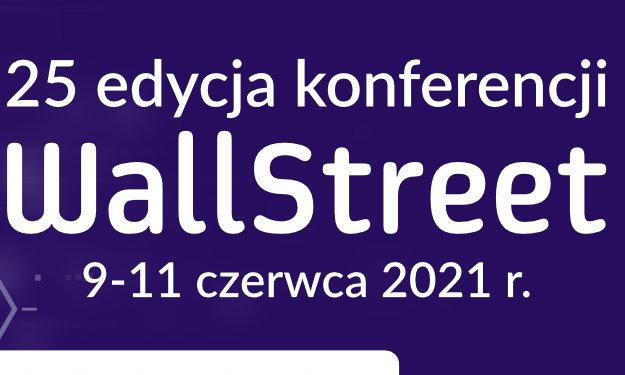 Konferencja WallStreet 25 online rusza już dziś