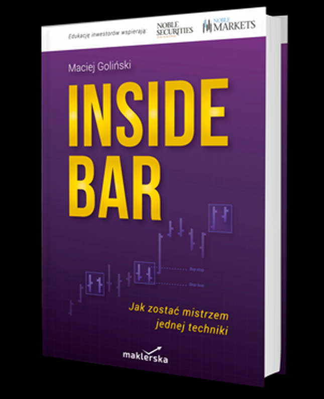 Inside bar. Jak zostać mistrzem jednej techniki – książka Macieja Golińskiego
